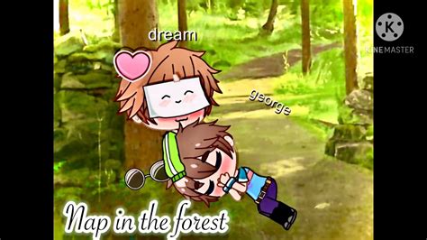 Nap In The Forest Ft Dream George Dreamnotfound Gcmm