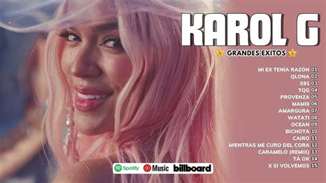 Karol G Mix Xitos Las Mejores Canciones De Karol G Youtube Music