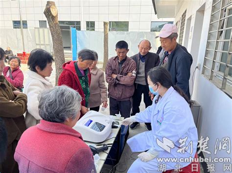 荆门市东宝区仙居乡新坪村：免费体检进乡村 暖心服务到家门 荆楚网 湖北日报网