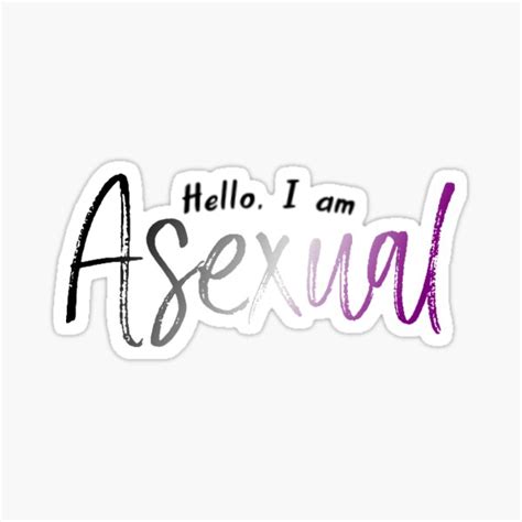 Hello I Am Asexual Lqbtq Pride Sticker By Fifinicole22 Redbubble