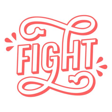 Fight Stroke Quote Png And Svg Design For T Shirts