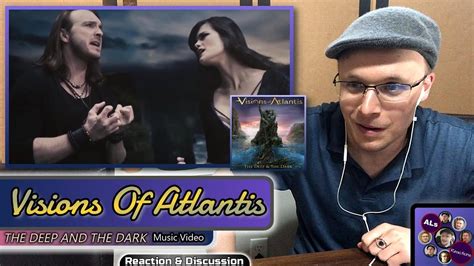 Reaction To Visions Of Atlantis The Deep And The Dark Music Video