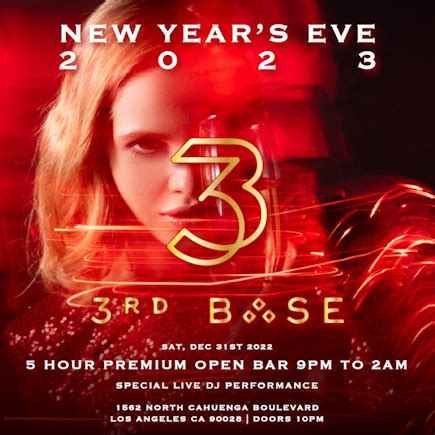 3rd Base La Nye 2023 Los Angeles New Years Eve