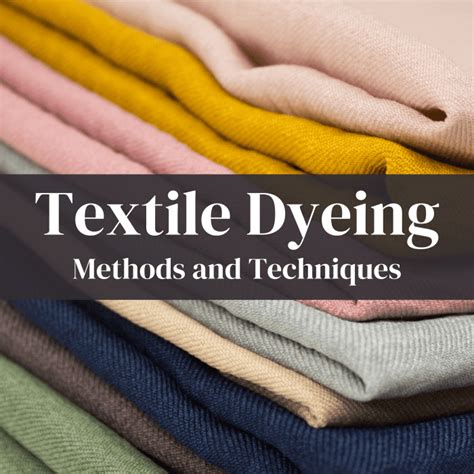 Textile Dyeing Methods And Techniques Hubpages