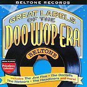 Great Labels Of The Doo Wop Era Beltone Records