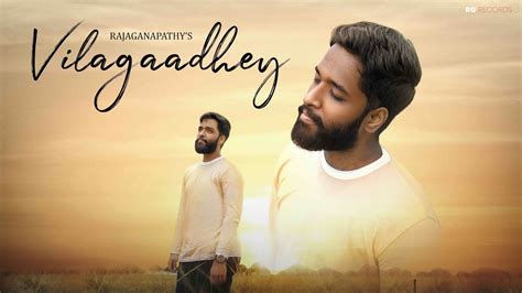 Vilagaadhey Rajaganapathy Official Music Video 2024 New Tamil