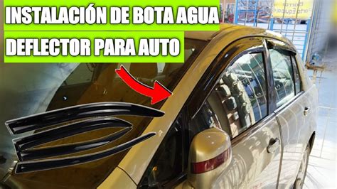 COMO INSTALAR BOTA AGUA O DEFLECTOR PARA AUTO YouTube