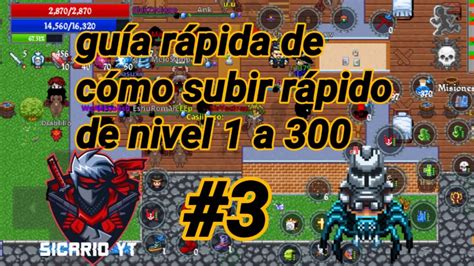 kakele online en español 3 cómo subir rápido de nivel 1 a 300