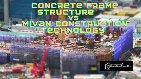 Concrete Frame Structure Vs Mivan Construction Technology Gyan Nonstop 40k Gyannonstop40k