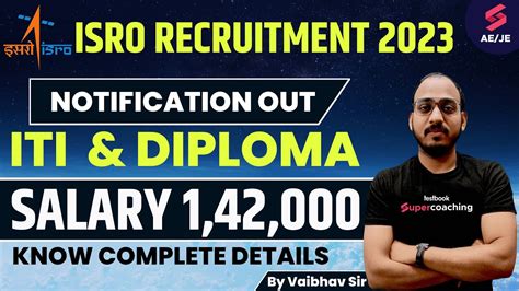 ISRO RECRUITMENT 2023 ISRO Vacancy ITI And Diploma Know Complete