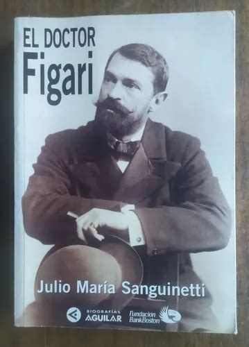 El Doctor Figari Julio María Sanguinetti Cuotas Sin Interés