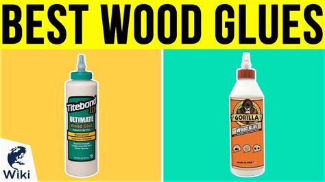 10 Best Wood Glues 2019 Youtube