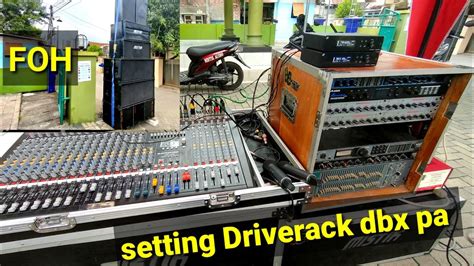 Setting Driverack Dbx Pa Loding Hadroh Youtube