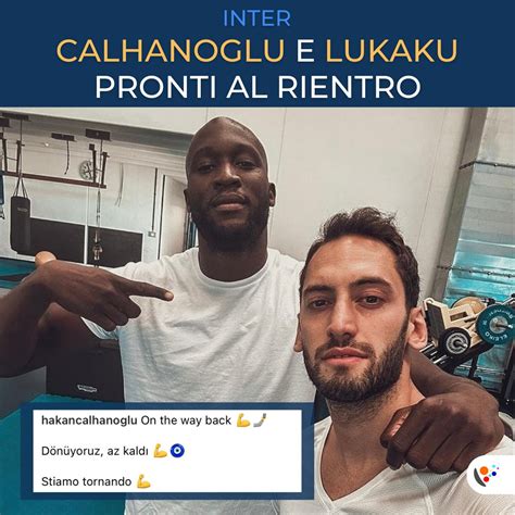 Radio Sportiva On Twitter Hakan Calhanoglu E Romelu Lukaku Suonano La