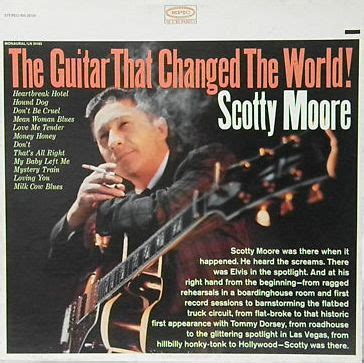 Scotty Moore - The Guitar That Changed The World | Discogs