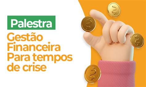 Palestra Gestão Financeira para Tempos de Crise estud you