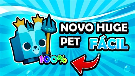 Novo Huge Pet Mais Facil De Conseguir No Pet Simulator Chance