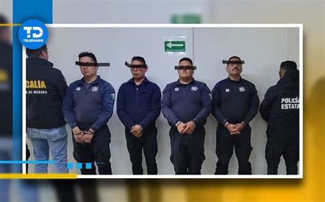 Detienen A 4 Policías Estatales Por Secuestro Exprés Robo Y Extorsión