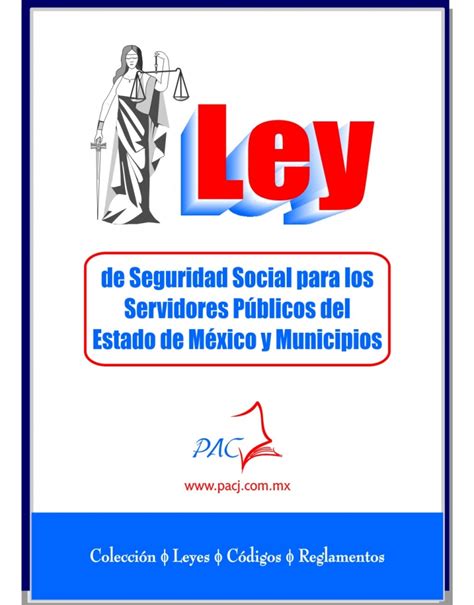 Ley De Seguridad Social Para Los Servidores Públicos Del Estado De