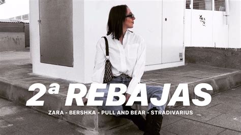 Haul Segundas Rebajas Zara Bershka Pull And Bear