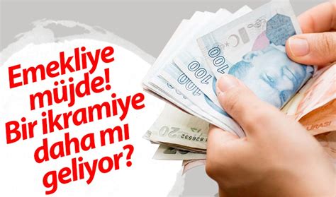 Emekliye M Jde Bir Ikramiye Daha M Geliyor Cepler Bayram Edecek