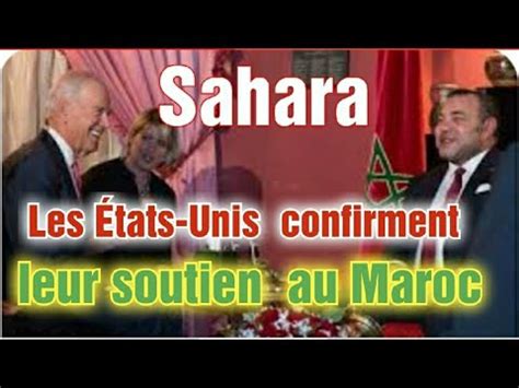 Sahara occidental marocain Les États Unis dAmérique confirment leur