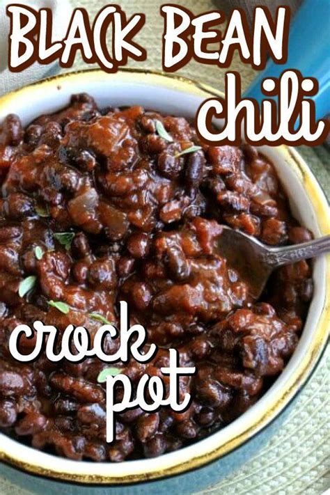 Crock Pot Black Bean Chili Slow Cooker Black Bean Chili Slow Cooker Black Beans Vegan Slow