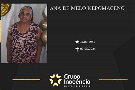 Familiares Informam O Falecimento De Ana De Mello Nepomaceno PP News FB