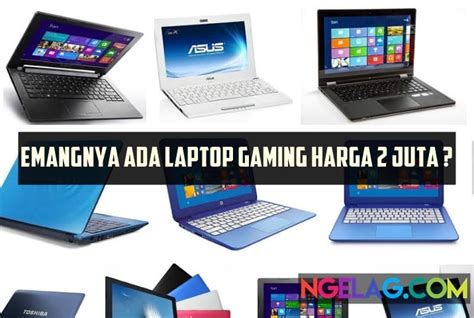 Laptop 2 Jutaan Newstempo