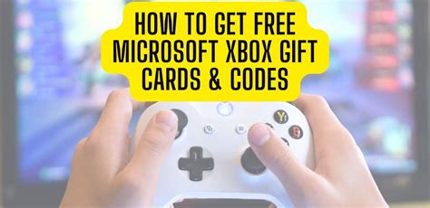 How To Get Free Microsoft Xbox Gift Cards Codes