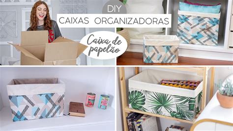 DIY Caixas Organizadoras transformando caixas de papelão YouTube