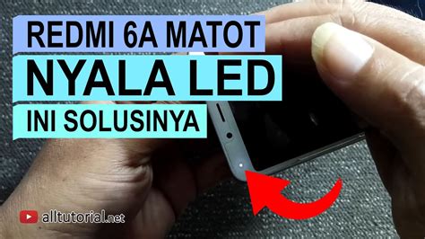 Cara Mengatasi Redmi A Bootloop Matot Nyala Lampu Led Putih Cara