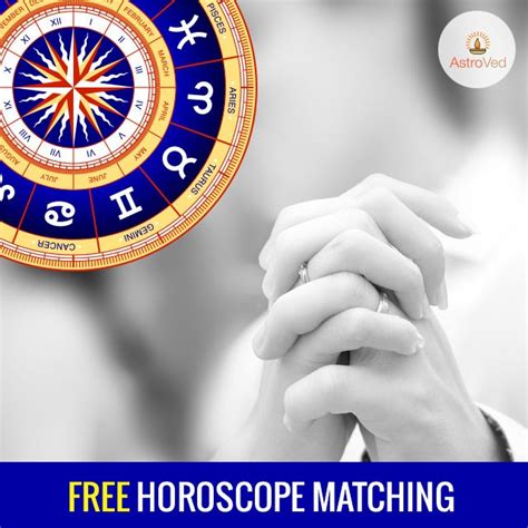 Use Astroveds Horoscope Matching Tool To Find The Compatibility