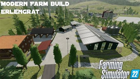 Building A Modern Sheep Farm On Erlengrat Farming Simulator 22 Farm