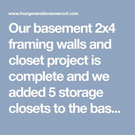 Basement 2×4 Framing Walls And Closet Project Basement Remodel Artofit