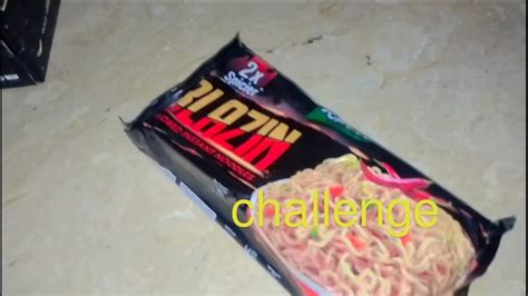 Challenge Of Spicy Noodles Youtube