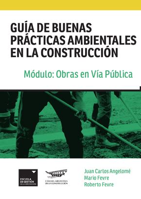 Gu A De Buenas Pr Cticas Ambientales En La Construcci N M Dulo Obras