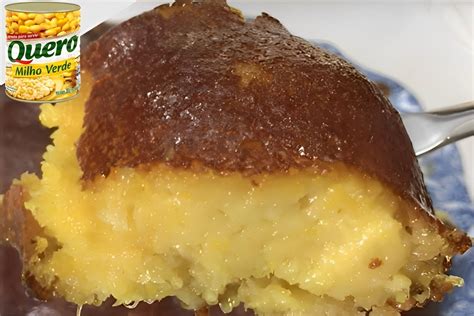 Bolo De Milho Cremoso Feito Milho De Latinha Receita Da Fazenda