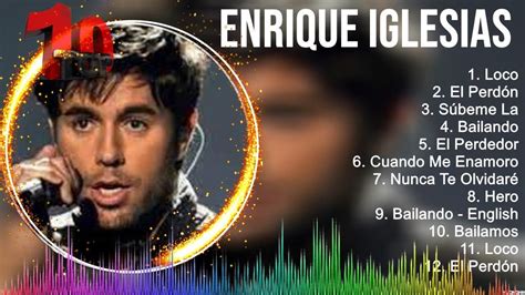 E N R I Q U E I G L E S I A S Best Latino Songs Full Album New E N R