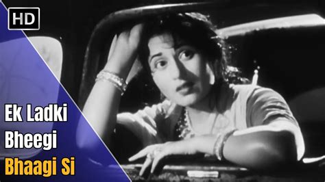 Ek Ladki Bheegi Bhaagi Si Kishore Kumar Hit Songs Madhubala