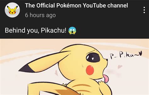 Behind You Pikachu Pikachu Know Your Meme