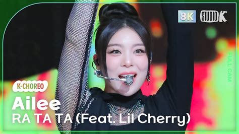 K Choreo K Ra Ta Ta Feat Lil Cherry Ailee Choreography