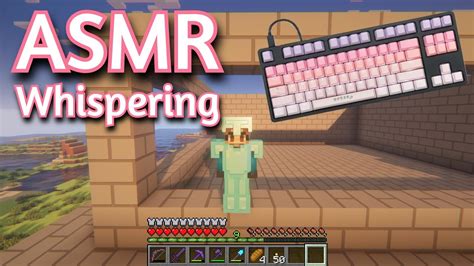 Asmr Gaming Minecraft Survival Whispering Keyboard Mouse