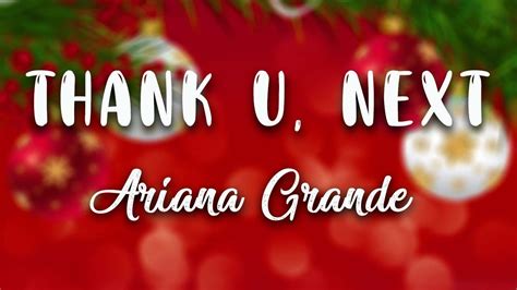 Ariana Grande Thank U Next Lyrics Video Youtube