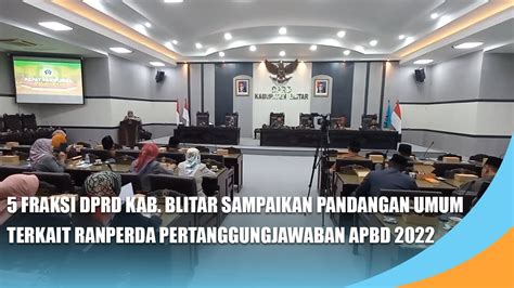 BLITAR 5 Fraksi DPRD Kab Blitar Sampaikan Pandangan Umum Ranperda