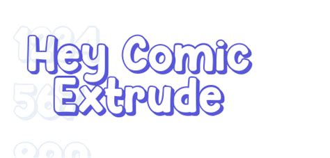 Hey Comic Extrude - Font Free [ Download Now ]