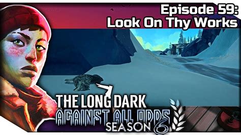 The Long Dark Against All Odds S Errant Pilgrim Gameplay