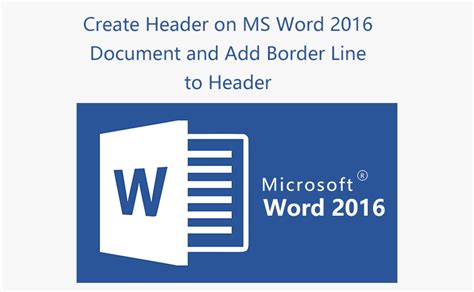 How to Create Header on MS Word 2016 Document