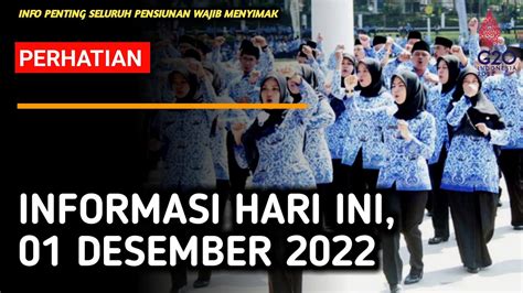 INFO HARI INI KHUSUS PENSIUNAN LAMA PNS TGL 01 DESEMBER 2022 YouTube