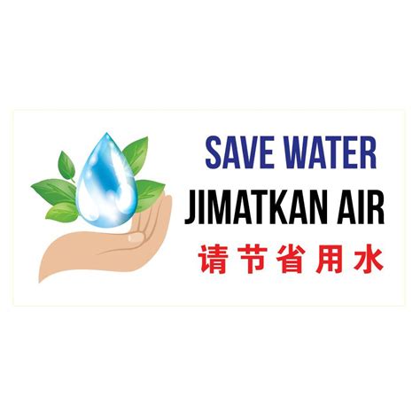 Save Water Sticker Jimatkan Air Sticker 请节省用水贴纸 Sign Sticker